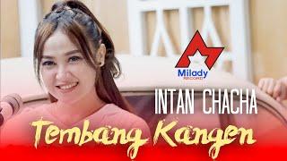 Intan Chacha - Tembang Kangen  Dangdut OFFICIAL