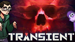 The Transient Review