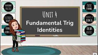 Fundamental Trig Identities & Pythagorean Identities