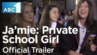 Jamie Private School Girl Official Trailer ABC1