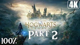 Hogwarts Legacy - Full Game 100% Longplay Walkthrough Part 2 - 4K 60FPS