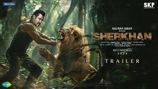 SHERKHAN - Trailer  Salman Khan  Keerthy Suresh  Sohail Khan  Kapil Sharma  Angela J Katrina K