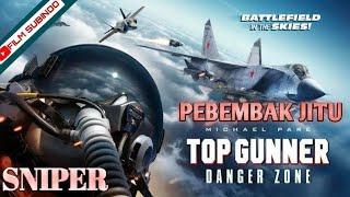 SUBINDO FILM AKSI PENEMBAK JITU  TOP GUNNER 2020 FULL MOVIE SUBTITLE INDONESIA FILM SUBINDO