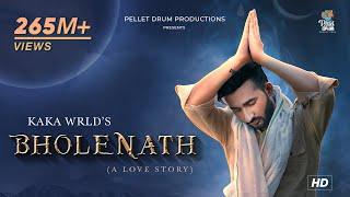 Kaka WRLD - Bholenath A Love Story  Official Video  Arvindr Khaira  Main Bhola Parvat Ka