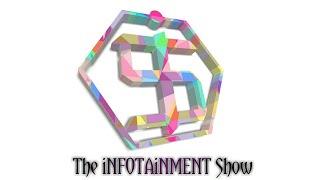 The Infotainment Show - The Channel Introduction