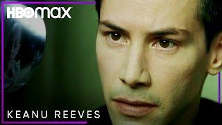 Keanu Reeves Best Moments  HBO Max