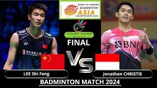 FINALS LI Shi FengCHN VS Jonathan CHRISTIE INA MS Badminton Asia Championships 2024