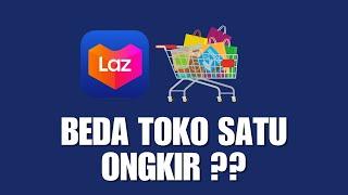 Cara Belanja di Lazada Beda Toko Satu Ongkir Terbaru Februari 2022