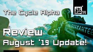 The Cycle Review Update August 2019