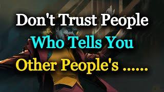 Dont Trust People Who....  Jokers Attitude Quotes  Motivational Quotes  Quotes Bridge