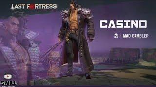 Casino New Hero Preview • Last Fortress Underground