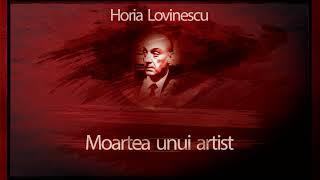 Moartea unui artist 1965 - Horia Lovinescu #teatruaudio #teatruradiofonic #teatruonline #teatru