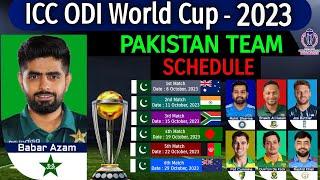 ICC Cricket World Cup 2023 - Pakistan Team Final Schedule  World Cup 2023 Pakistan All Matches Date