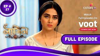 Naagin 6  नागिन 6  Episode 27  14 May 2022