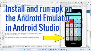 Install and run apk on the Android Emulator  Android Studio  Quick and easy way