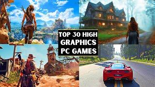 Top 30 Best High Graphics PC Games in 2024  High End PC Gameplay With RTX 4070 4K60FPS