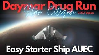 Star Citizen  Daymar Drug Run