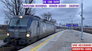 Pociąg EIC 1350 TATRY Warszawa Wschodnia - Kraków Gł. - Zakopane - Siemens Vectron Tanie Kolejowanie