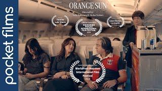 Orange Sun  A Tale Of Opposites Forced Together on a Near-Empty Flight  English Drama