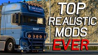 ETS2  TOP REALISTIC MODS EVER 1.40-1.41