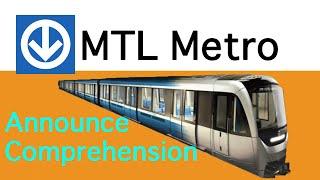 Montreal metro announcement comprehension