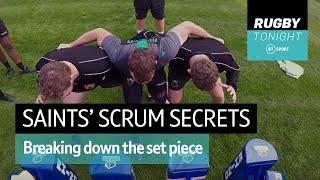 How Northampton Saints set up to dominate the scrum  Rugby Tonight On Tour