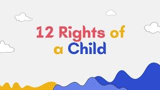 12 Rights of a Child National Childrens Month