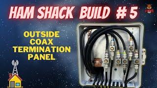 New Ham Radio Shack Build Out Episode 5 Installing an Outside Coax Single Point Ground Panel