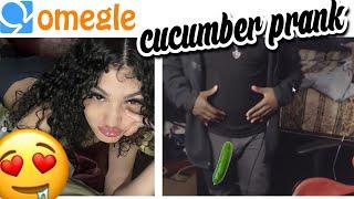 CCUMBER  PRANK OMEGLE