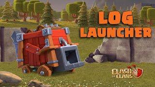 Crush Villages With The LOG LAUNCHER Clash of Clans