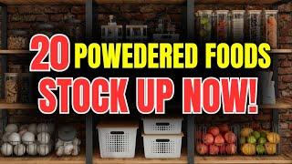 Best 20 Powdered Foods That Will Last Forever in Your Prepper Pantry