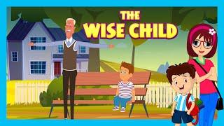 THE WISE CHILD  Learning Lesson for Kids  Tia & Tofu  English Stories  Bedtime Stories for Kids