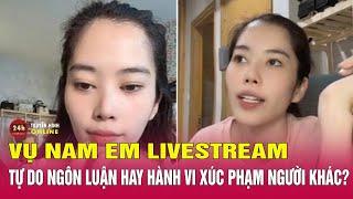 Livestream “náo loạn showbiz” Nam Em có thể bị xử phạt?  Tin tức 24h mới nhất 212  THVN