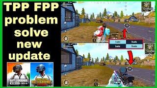 How To UPDATE 1.8 NEW FEATURE  FPP TPP SWITCH BUTTON COME AGAIN IN TDM MODE enable disable