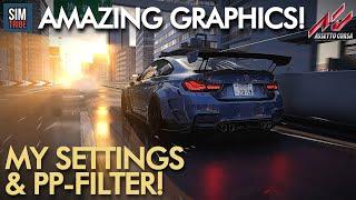 AMAZING GRAPHICS with MY BEST Graphics Settings and PP-Filter  Assetto Corsa REALISTIC Graphics