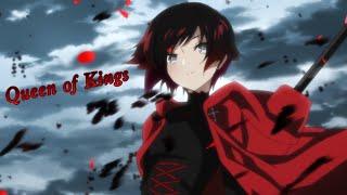 Ruby Rose Edit  Queen of Kings  RWBY Ice Queendom