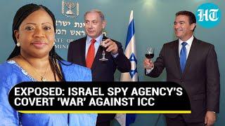 Digging Dirt On Ex-Chief Stalking & ... How Netanyahu Used Mossad To Threaten ICC  Report