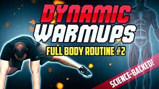 Dynamic Warmup Full Body Routine 2 Proven Record