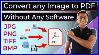 Convert JPG PNG TIFF BMP Image file to PDF  Image to PDF without any software  JPEG to PDF