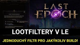 Last Epoch Lootfiltery - Jak jednoduše nastavit filtr pro jakýkoliv build