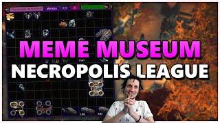 PoE Meme Museum - Necropolis League - Stream Highlights #851