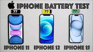 iPhone 11 vs iPhone 12 vs iPhone 15 BATTERY TEST