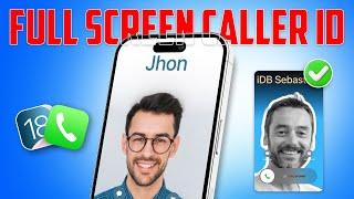 How to Have a Full Screen Caller ID on iPhone After iOS 18 Update  Change Call Background