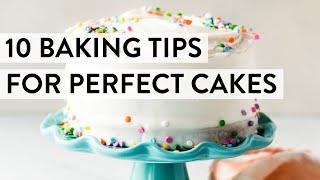 10 Baking Tips for Perfect Cakes  Sallys Baking Recipes