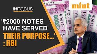 Dont Rush to Exchange Rs 2000 Notes... RBI I Watch  Mint In Focus