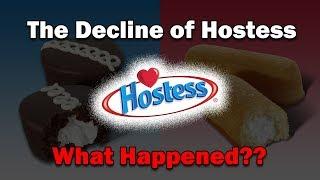 The Decline of Hostess...What Happened?