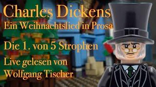 Charles Dickens Ein Weihnachtslied in Prosa - 1. Strophe – gelesen von Wolfgang Tischer 14