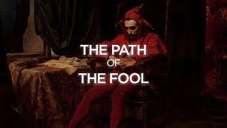 The Path of The Fool Trickster