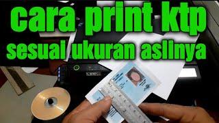 Cara print ktp sesuai ukuran aslinya  cara print ktp bolak balek