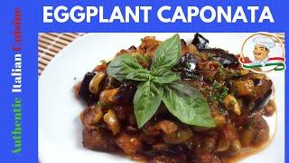 Eggplant Caponata - The real Sicilian recipe